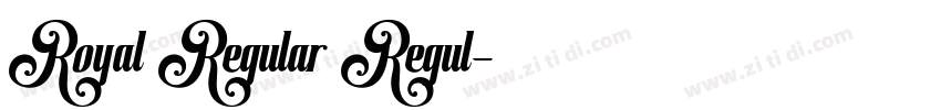 Royal Regular Regul字体转换